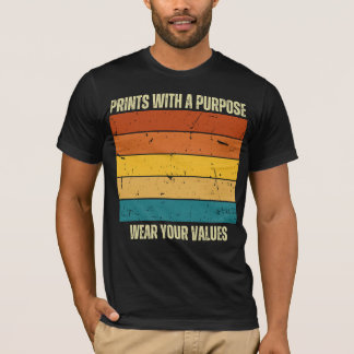 T-shirt Imprime avec un but, porte tes valeurs
