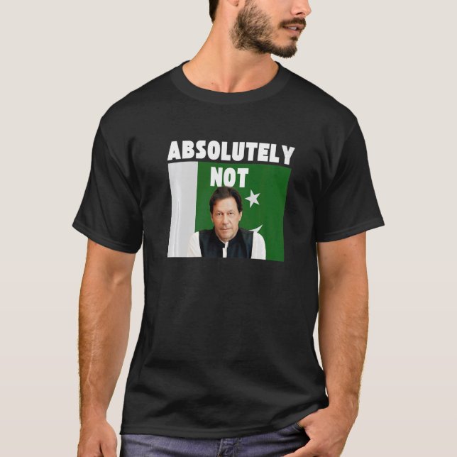 T-shirt Imran Khan Absolutely Not Men Pti Pakistan Prime M (Devant)