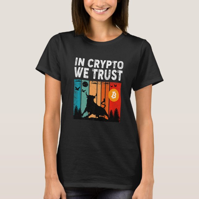 T-shirt In Crypto We Trust  Bitcoin Trading & Mining Asset (Devant)