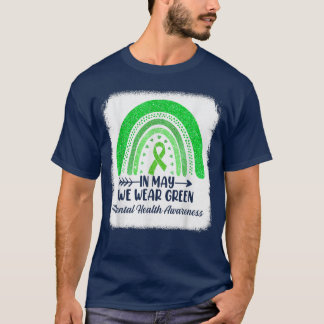 T-shirt In May We Wear Green Mental Health Awareness Green