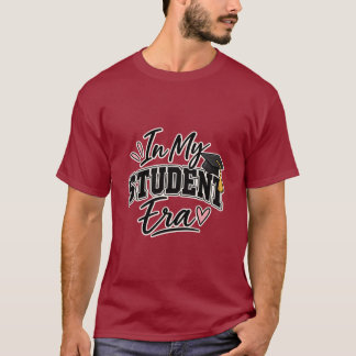 T-shirt In My Student Era – Cute College Student Graduatio
