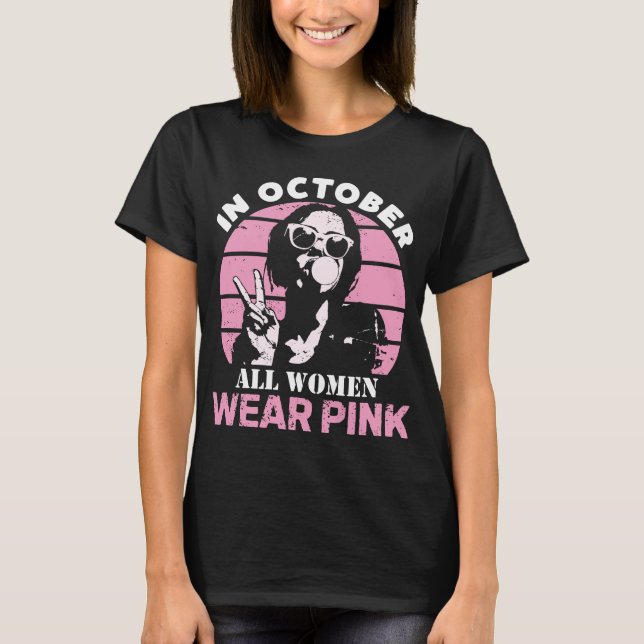 T-shirt In October, all women wear pink (Devant)