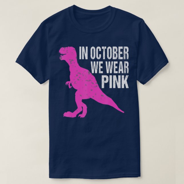 T-shirt In October We Wear Pink Breast Cancer Awareness Ki (Design devant)