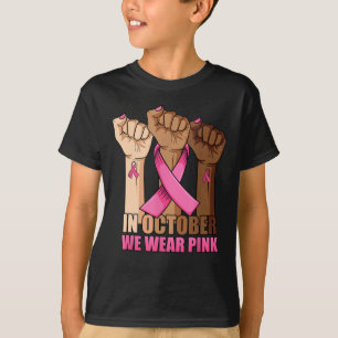 T-shirt In October We Wear Pink Breast Cancer Awareness T-