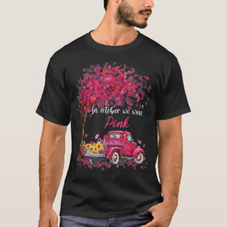 T-shirt In October We Wear Pink Ribbon Leopard Truck Breas