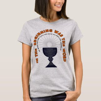 T-shirt In the Beginning Was the Word – Chalice Faith