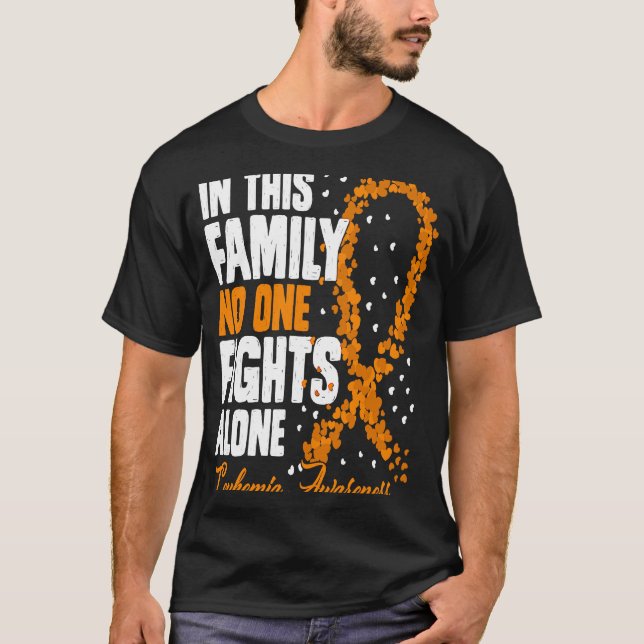 T-shirt In This Family No One Fight Alone Leukemia Awarene (Devant)
