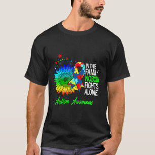 T-shirt In This Family Nobody Fights Alone Autism Awarenes