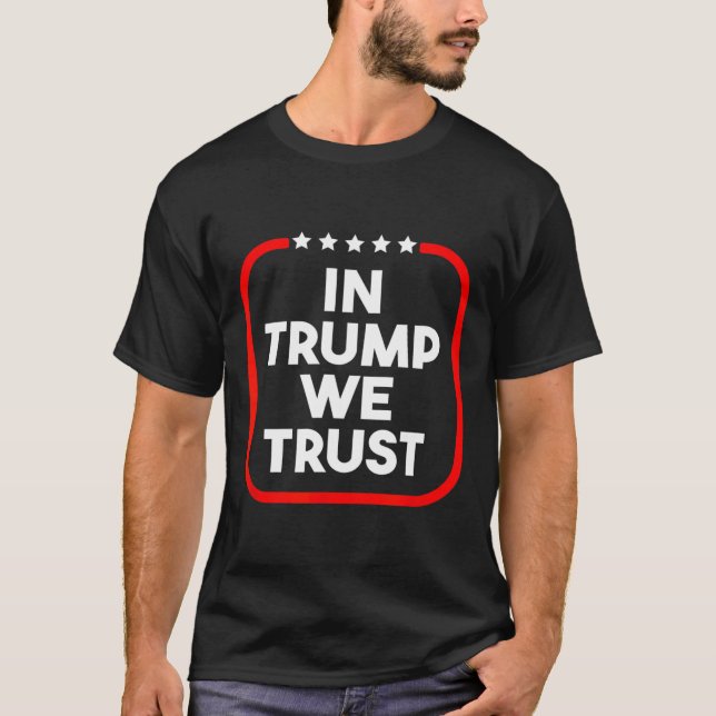 T-shirt In Trump We Trust Pro-trump 2024 Conservative Patr (Devant)