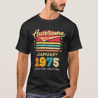 T-shirt Incroyable depuis janvier 1975 Anniversaire