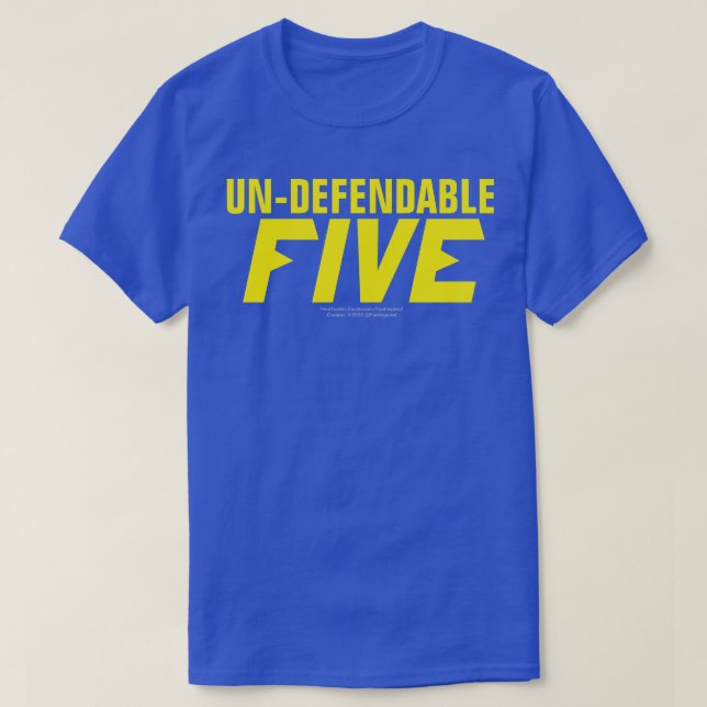 T-SHIRT INDÉFENDABLE CINQ (Design devant)