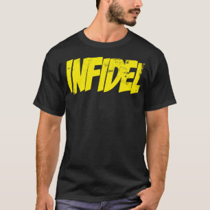 T-SHIRT INFIDÈLE !