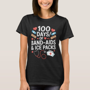 T-shirt Infirmière 100 Jours D'école 100 Jour Bandages Élè