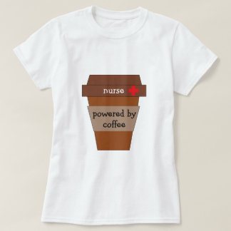 T-shirt Infirmière Alimentée Par Café