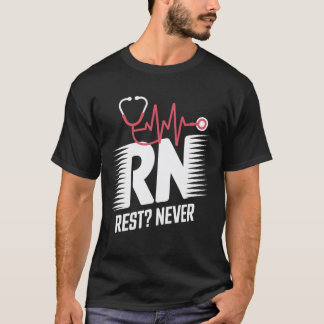 T-shirt Infirmière autorisée repos jamais drôle Infirmière