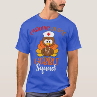 T-shirt Infirmière Cardiaque Gobble Squad Drôle Turquie Nu