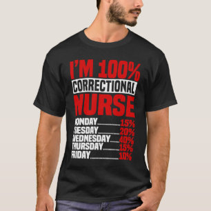 T-shirt Infirmière correctionnelle 100 RN Nurs criminalist