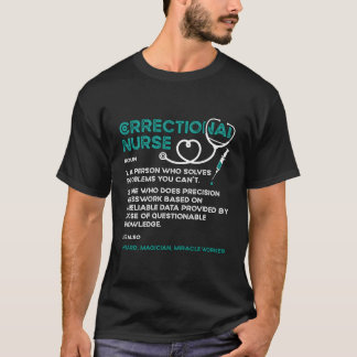 T-shirt Infirmière correctionnelle Une Personne Infirmière