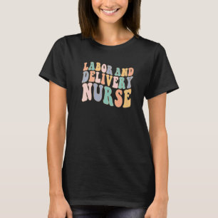 T-shirt Infirmière De L&D Travail Et Livraison Infirmière