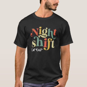 T-shirt Infirmière De L'Équipage De Nuit Infirmière Icu Éq