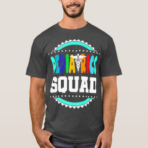 T-shirt Infirmière de l'équipe pédiatrique Infirmière 