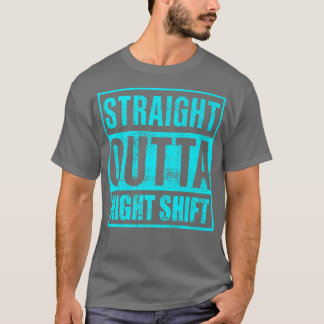 T-shirt Infirmière de quart de nuit de nuit de nuit de nui