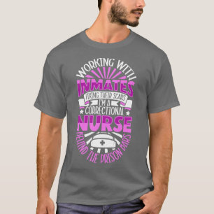 T-shirt Infirmière derrière les barreaux de prison