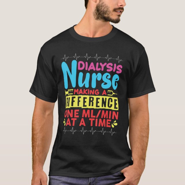 T-shirt Infirmière Dialyse Faire Une Différence Un Mlmin À (Devant)