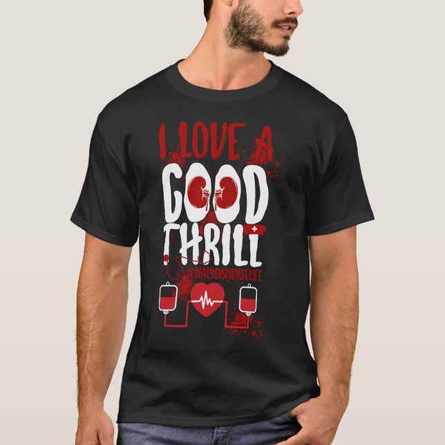 T-shirt Infirmière Dialyse J'Aime Une Bonne Friste (Devant)