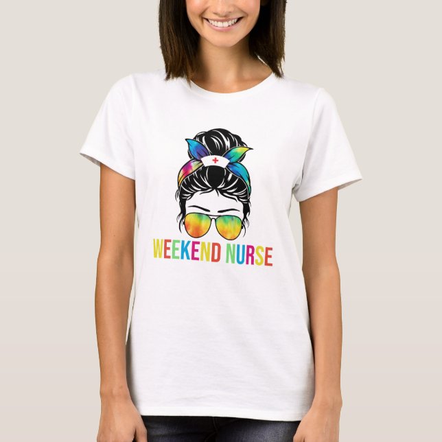 T-shirt Infirmière du week-end (Devant)