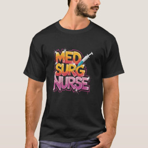 T-shirt Infirmière en chirurgie, soins intensifs chirurgic