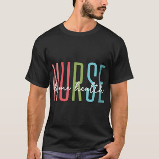 T-shirt Infirmière en santé Soins à domicile Infirmière Nu