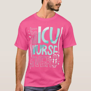 T-shirt Infirmière Icu Meilleure jamais ICE Infirmière