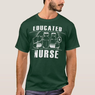 T-shirt Infirmière instruite