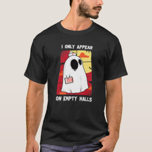 T-shirt Infirmière - Je N'Apparais Que Sur Les Halls Vide 