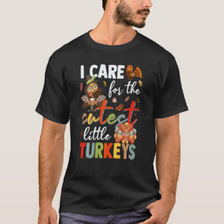 T-shirt Infirmière je prends soin des plus mignons petits