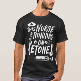 T-shirt Infirmière Ketones
