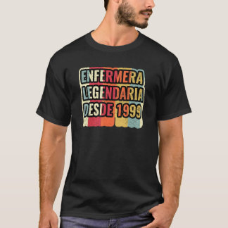 T-shirt Infirmière Légendaire Depuis 1999 Infirmière