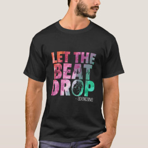 T-shirt Infirmière médecin laissez tomber le rythme Adénos