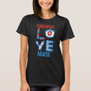 T-shirt Infirmière médico-légale Amour Infirmière