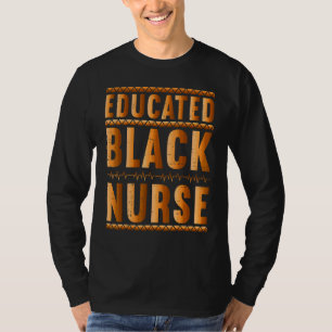 T-shirt Infirmière noire Melanin Infirmière instruite Hist