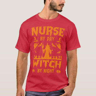 T-shirt Infirmière par Jour Sorcière par Nuit Drôle Hallow