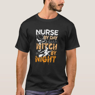 T-shirt Infirmière par jour Sorcière par nuit Hommes Femme