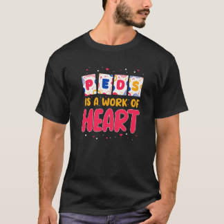 T-shirt Infirmière pédiatrique RN PEDS est un travail de c
