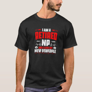 T-shirt Infirmière praticienne retraitée Np médicale Rn