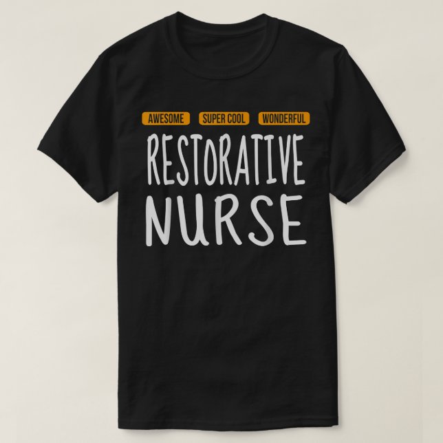 T-shirt Infirmière restauratrice T Merveilleux Drôle  (Design devant)