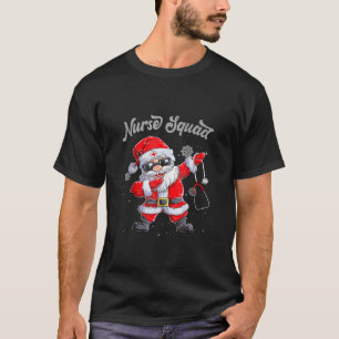 T-shirt Infirmière Squad Funny Christmas Dabbing Père Noël