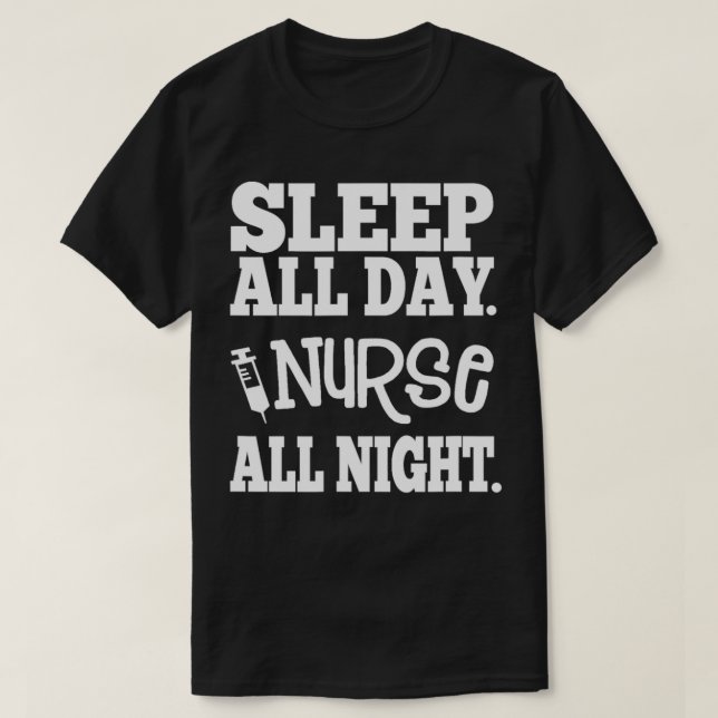 T-shirt Infirmière toute la nuit Grand cadeau pour les inf (Design devant)