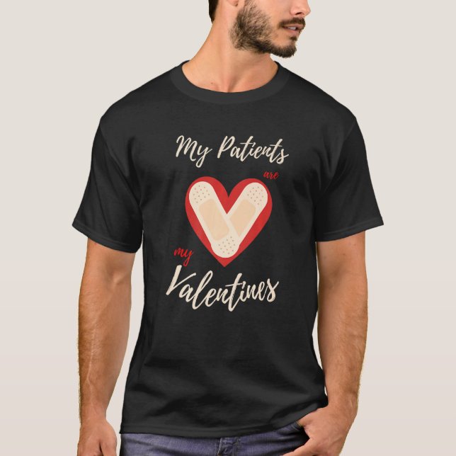 T-shirt Infirmière Valentine S Day Coeur Mes Patients Sont (Devant)