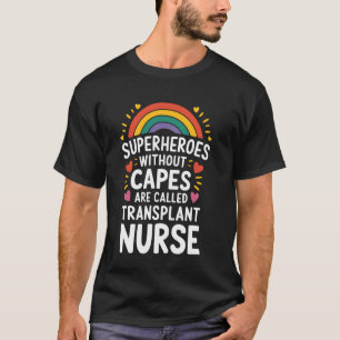 T-shirt Infirmières en greffe, des super-héros sans capes